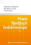 Manfras / Diederich / Mann |  Praxishandbuch Endokrinologie | eBook | Sack Fachmedien