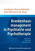 Deister / Pollmächer / Falkai |  Krankenhausmanagement in Psychiatrie und Psychotherapie | eBook | Sack Fachmedien
