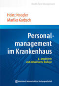 Naegler / Garbsch |  Personalmanagement im Krankenhaus | eBook | Sack Fachmedien