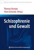 Stompe / Schanda |  Schizophrenie und Gewalt | eBook | Sack Fachmedien