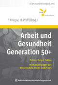 Knieps / Pfaff |  Arbeit und Gesundheit Generation 50+ | Buch |  Sack Fachmedien