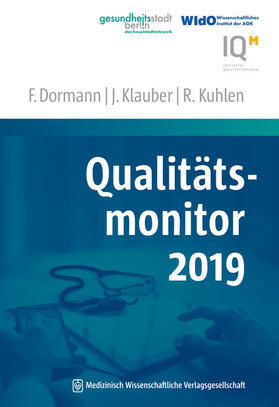 Dormann / Klauber / Kuhlen | Qualitätsmonitor 2019 | Buch | 978-3-95466-403-0 | sack.de