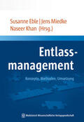 Eble / Miedke / Khan |  Entlassmanagement | Buch |  Sack Fachmedien