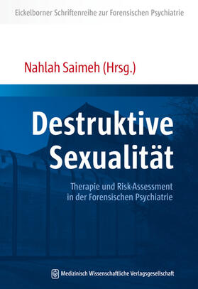 Saimeh |  Destruktive Sexualität | Buch |  Sack Fachmedien