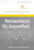 Kliner / Rennert / Richter |  Netzwerke(n) für Gesundheit | Buch |  Sack Fachmedien