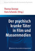 Stompe / Schanda |  Der psychisch kranke Täter in Film und Massenmedien | Buch |  Sack Fachmedien