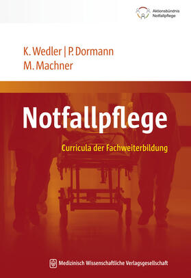 Wedler / Dormann / Machner | Notfallpflege | Buch | sack.de
