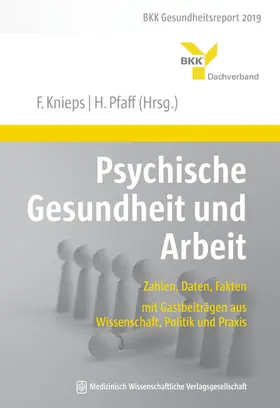 Knieps / Pfaff |  Psychische Gesundheit und Arbeit | Buch |  Sack Fachmedien