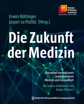 Böttinger / zu Putlitz | Die Zukunft der Medizin | E-Book | www.sack.de