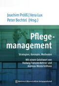 Prölß / Lux / Bechtel |  Pflegemanagement | eBook | Sack Fachmedien