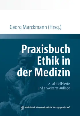 Marckmann | Praxisbuch Ethik in der Medizin | Buch | 978-3-95466-580-8 | www.sack.de