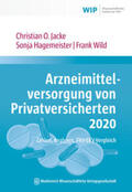 Jacke / Hagemeister / Wild |  Arzneimittelversorgung von Privatversicherten 2020 | eBook | Sack Fachmedien