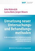 Walendzik / Abels / Wasem |  Walendzik, A: vertragsärztliche Kollektivversorgung | Buch |  Sack Fachmedien