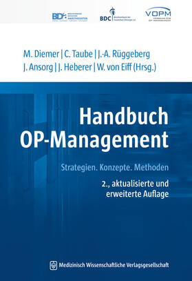 Diemer / Taube / Rüggeberg | Handbuch OP-Management | Buch | 978-3-95466-623-2 | sack.de