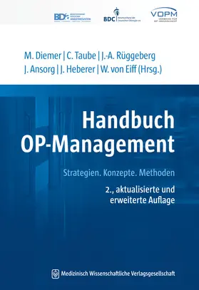 Diemer / Taube / Rüggeberg | Handbuch OP-Management | Buch | 978-3-95466-623-2 | sack.de