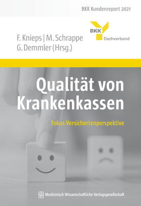 Knieps / Schrappe / Demmler | Qualität von Krankenkassen | Buch | 978-3-95466-624-9 | sack.de
