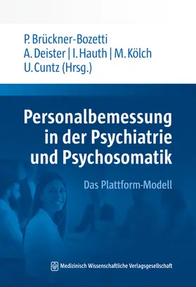 Brückner-Bozetti / Deister / Hauth |  Personalbemessung in der Psychiatrie und Psychosomatik | Buch |  Sack Fachmedien