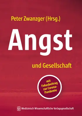 Zwanzger |  Angst und Gesellschaft | Buch |  Sack Fachmedien