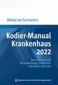 Schroeders |  Kodier-Manual Krankenhaus 2022 | eBook | Sack Fachmedien