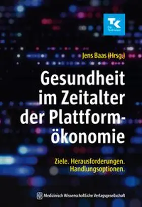 Baas | Gesundheit im Zeitalter der Plattformökonomie | E-Book | www.sack.de
