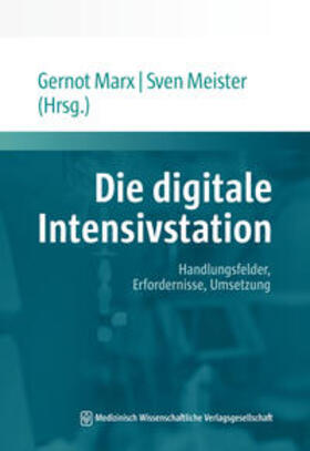 Marx / Meister | Die digitale Intensivstation | E-Book | sack.de