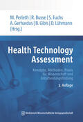 Perleth / Busse / Fuchs |  Health Technology Assessment | Buch |  Sack Fachmedien