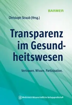 Straub |  Transparenz im Gesundheitswesen | eBook | Sack Fachmedien