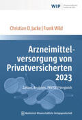 Jacke / Wild |  Arzneimittelversorgung von Privatversicherten 2023 | eBook | Sack Fachmedien