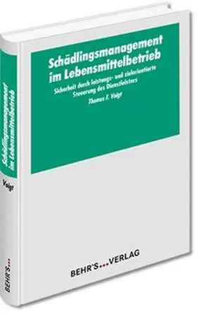 Voigt |  Schädlingsmanagement im Lebensmittelbetrieb | Buch |  Sack Fachmedien