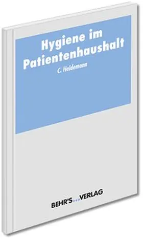 Heidemann |  Hygiene im Patientenhaushalt | Buch |  Sack Fachmedien