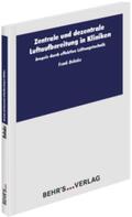 Behnke |  Zentrale und dezentrale Luftaufbereitung in Kliniken | Buch |  Sack Fachmedien