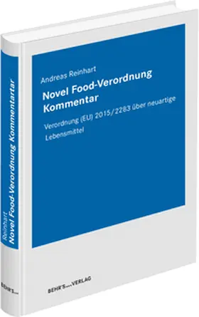 Reinhart | Novel Food-Verordnung Kommentar | Buch | 978-3-95468-523-3 | www.sack.de