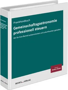  Gemeinschaftsgastronomie professionell steuern | Loseblattwerk |  Sack Fachmedien