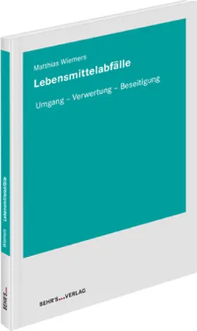Wiemers |  Lebensmittelabfälle | Buch |  Sack Fachmedien