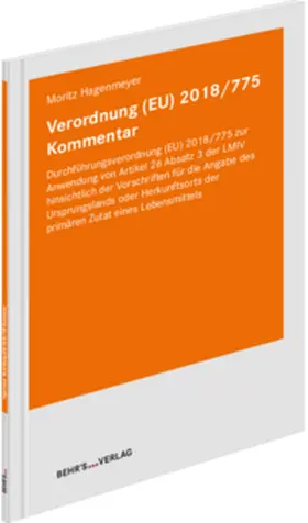 Hagenmeyer |  Verordnung (EU) 2018/775 Kommentar | Buch |  Sack Fachmedien
