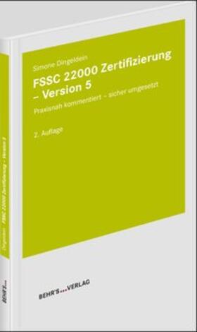 Dingeldein / Wegner-Hambloch / Mehnert | FSSC 22000 Zertifizierung - Version 5 | Buch | sack.de