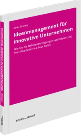 Schlupp |  Ideenmanagement für innovative Unternehmen | Buch |  Sack Fachmedien