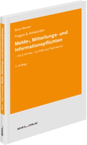 Riemer |  Melde-, Mitteilungs- und Informationspflichten | Buch |  Sack Fachmedien