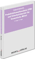 Stumpf / Vogler |  Produktinformationsdatei (PID) und Sicherheitsbericht für kosmetische Mittel | Buch |  Sack Fachmedien