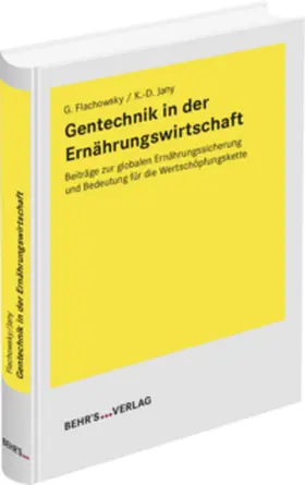 Flachowsky / Jany |  Gentechnik in der Ernährungswirtschaft | Buch |  Sack Fachmedien
