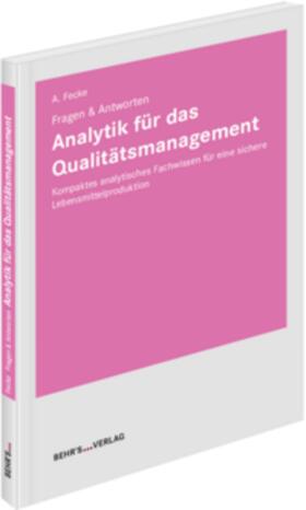 Fecke |  Analytik für das Qualitätsmanagement | Buch |  Sack Fachmedien