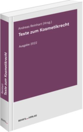 Reinhart | Texte zum Kosmetikrecht 2022 | Buch | 978-3-95468-866-1 | sack.de