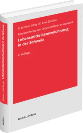 Domeier / Krell-Zbinden |  Lebensmittelkennzeichnung in der Schweiz | Buch |  Sack Fachmedien