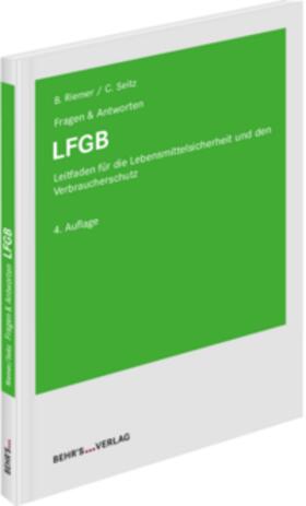 Riemer / Seitz | LFGB | Buch | 978-3-95468-911-8 | sack.de