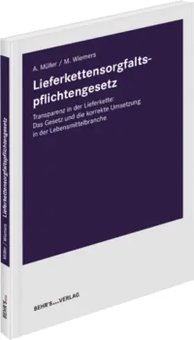 Müller / Wiemers |  Lieferkettensorgfaltspflichtengesetz | Buch |  Sack Fachmedien