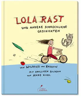Bredow |  Lola rast | Buch |  Sack Fachmedien