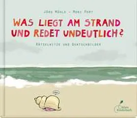 Port |  Was liegt am Strand und redet undeutlich? | Buch |  Sack Fachmedien