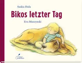 Hula |  Bikos letzter Tag | Buch |  Sack Fachmedien