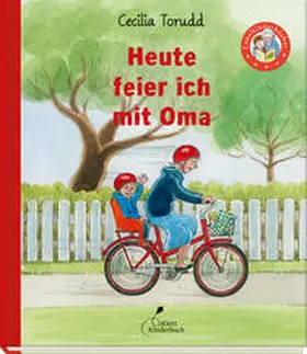 Torudd |  Heute feier ich mit Oma | Buch |  Sack Fachmedien