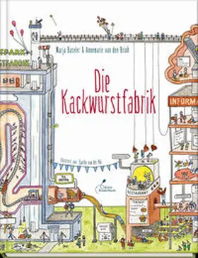 Baseler / van den Brink | Die Kackwurstfabrik | Buch | 978-3-95470-188-9 | sack.de